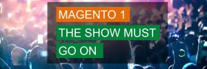 Magento 1 support goes on for OneStepCheckout